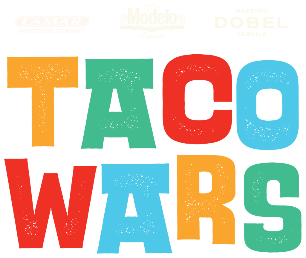 Taco Wars 2024. Sponsord by Lamar Advertising Company, Modelo Especial, and Maestro Dobel Tequila.